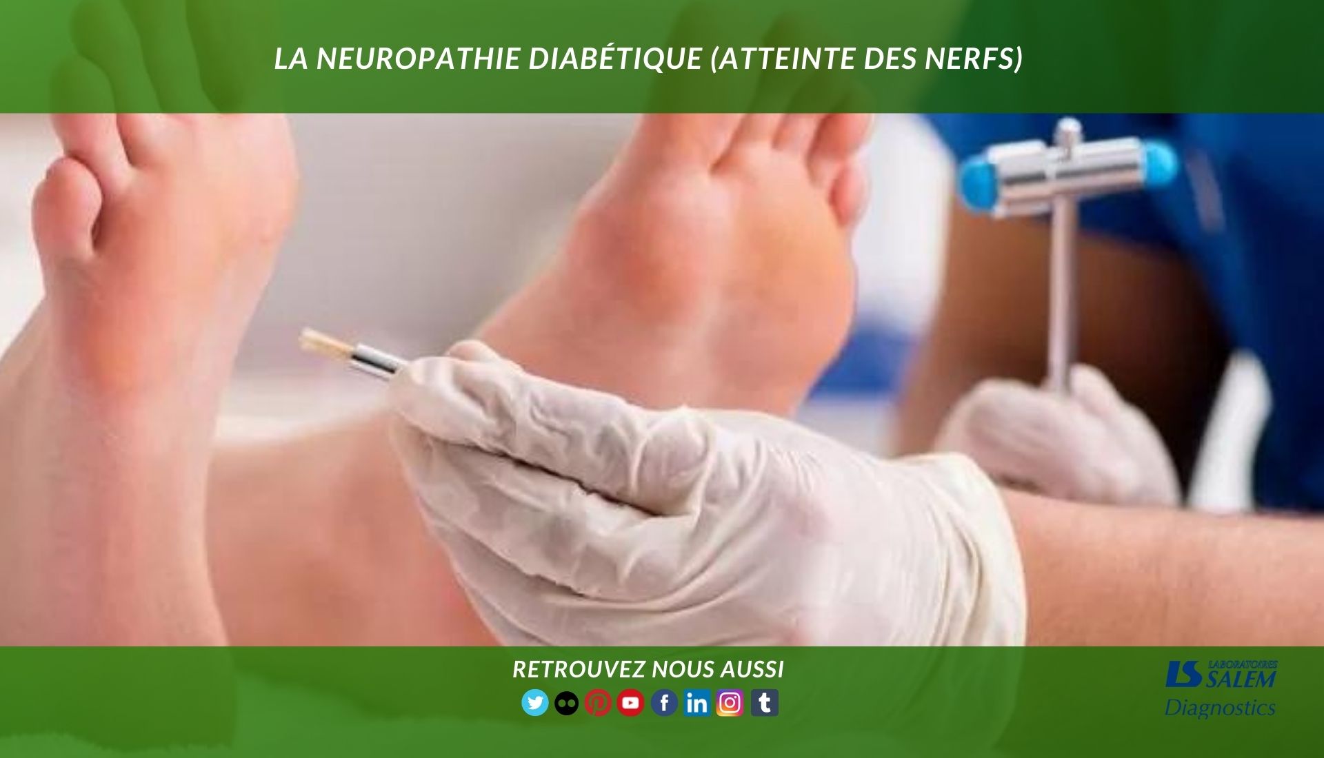 La Neuropathie Diab Tique Atteinte Des Nerfs Salem Diagnostics